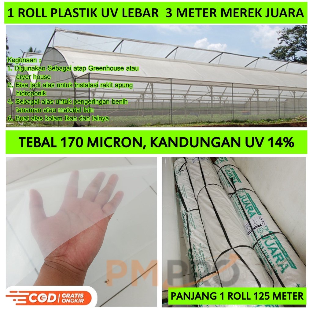 1 Roll Plastik UV JUARA Lebar 3Meter Panjang 125m Tebal 170 Micron Yupi Untuk Atap Green House PMPRO