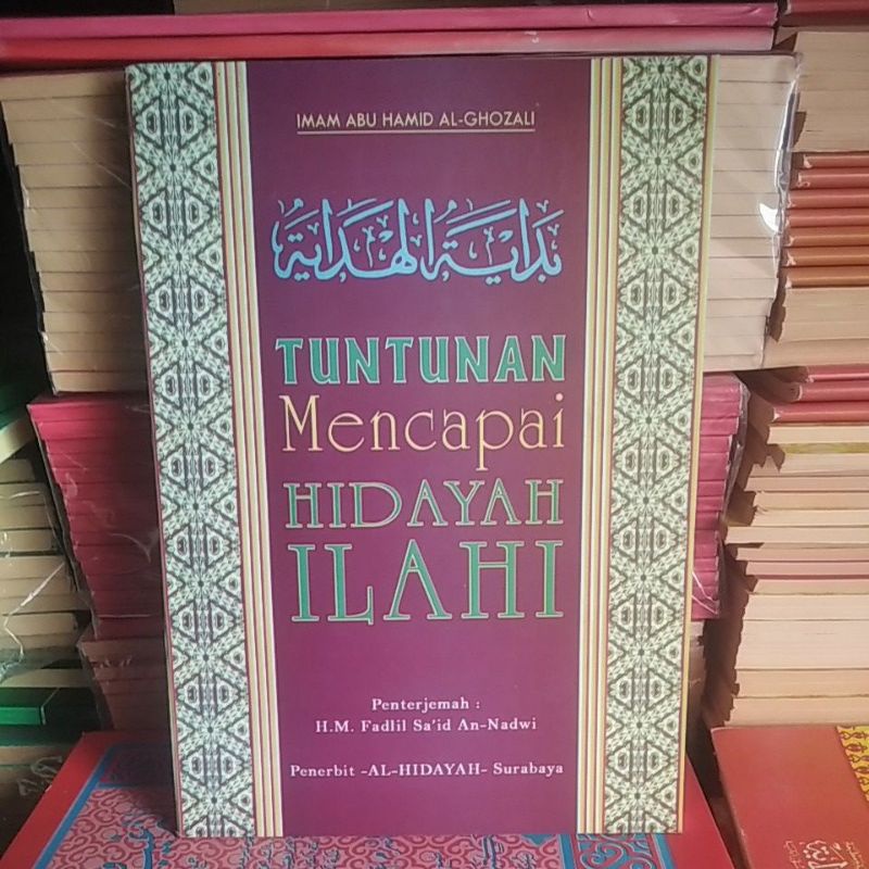MENCAPAI HIDAYAH ALLAH TERJEMAH BIDAYATUL HIDAYAH | AL HIDAYAH