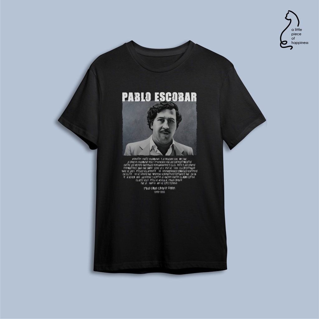 Pablo Escobar Tee / Kaos  Pablo Escobar