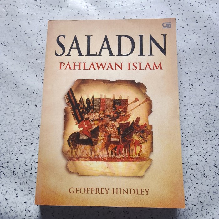 Jual Buku Tokoh, SALADIN PAHLAWAN ISLAM - Geoffrey Hindley | Shopee ...