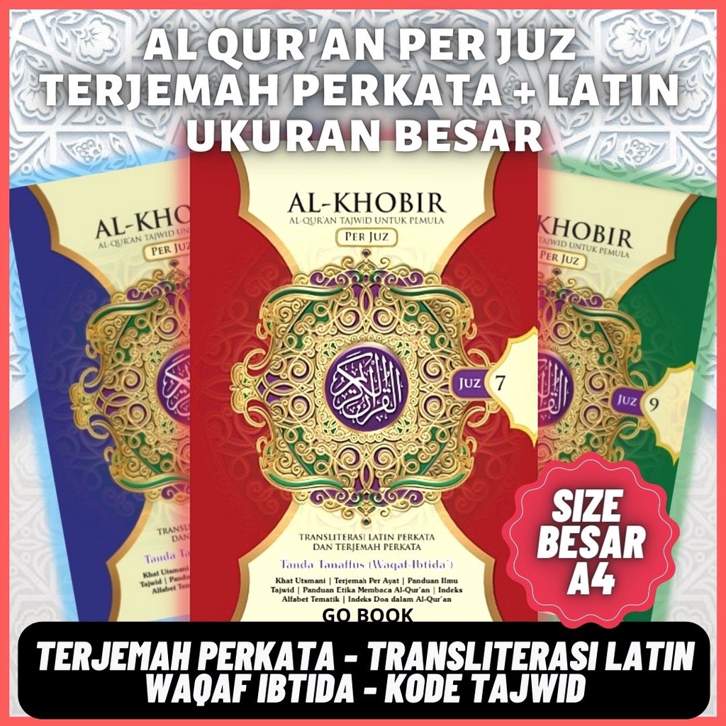AL QURAN PER JUZ A4 BESAR LATIN TERJEMAH AL KHOBIR