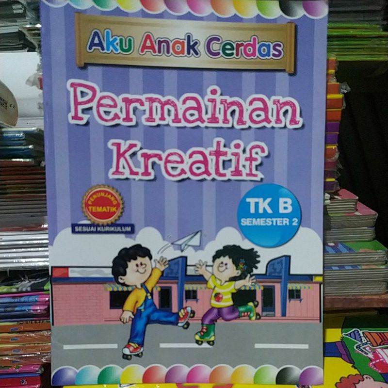 Buku Aktivitas PAUD TK Permainan Kreatif TK B semester 2