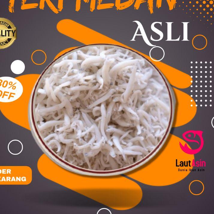 

NIS210 Ikan Teri Medan Asli Kualitas Super Premium ||