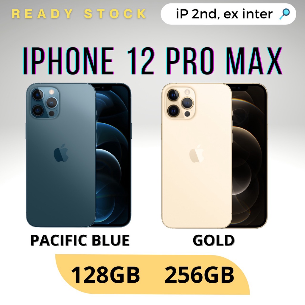 Second ori iPhone 12 Pro Max 128GB/256GB