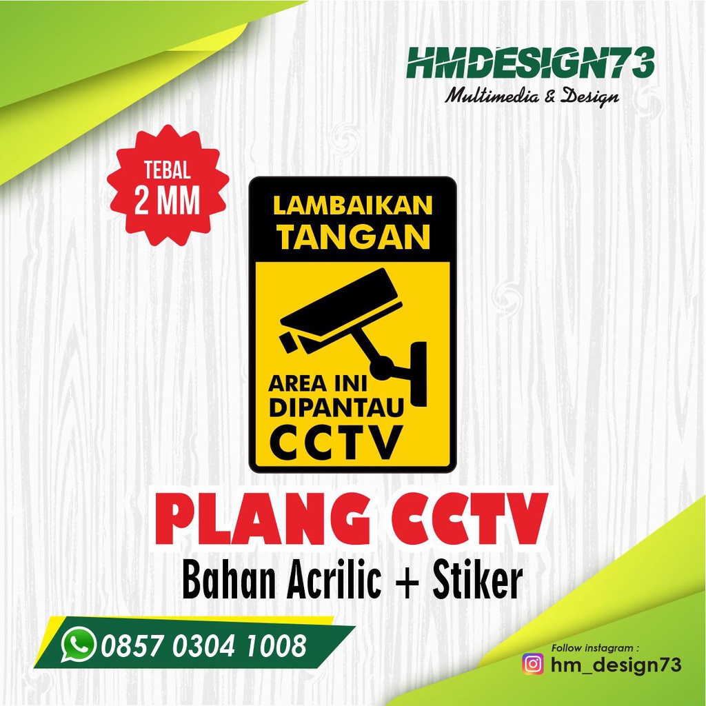 

PAPAN CCTV | CCTV 24 JAM | SIGN ACRILIC CCTV