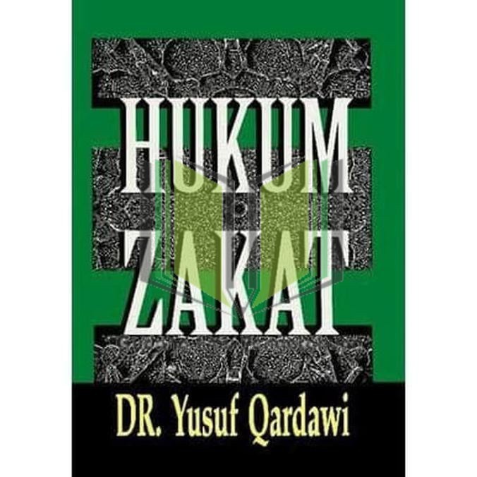 

BUKU HUKUM ZAKAT - DR. YUSUF QARDAWI