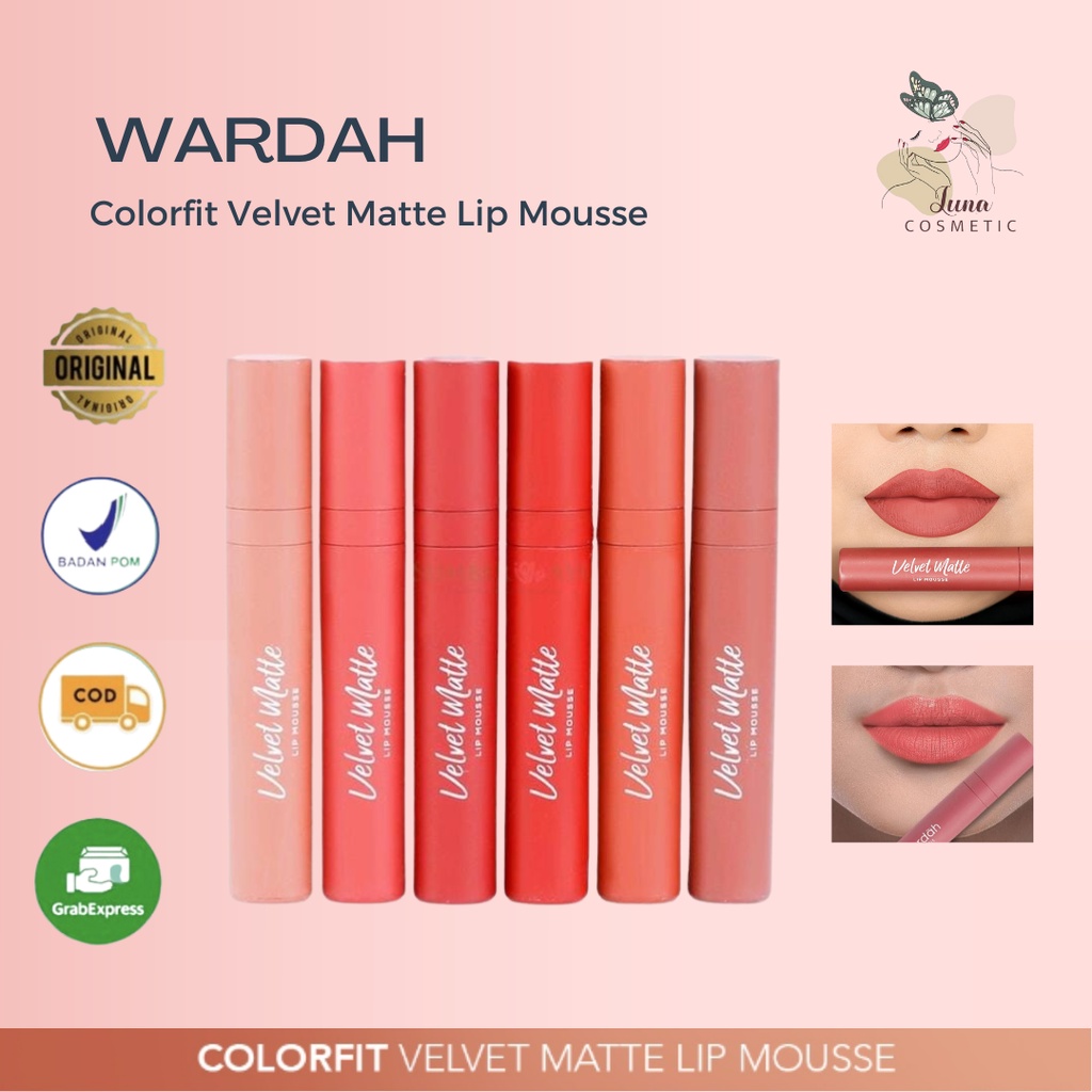 Wardah Colorfit Velvet Matte Lip Mousse - Nyaman dan Lembap di Bibir