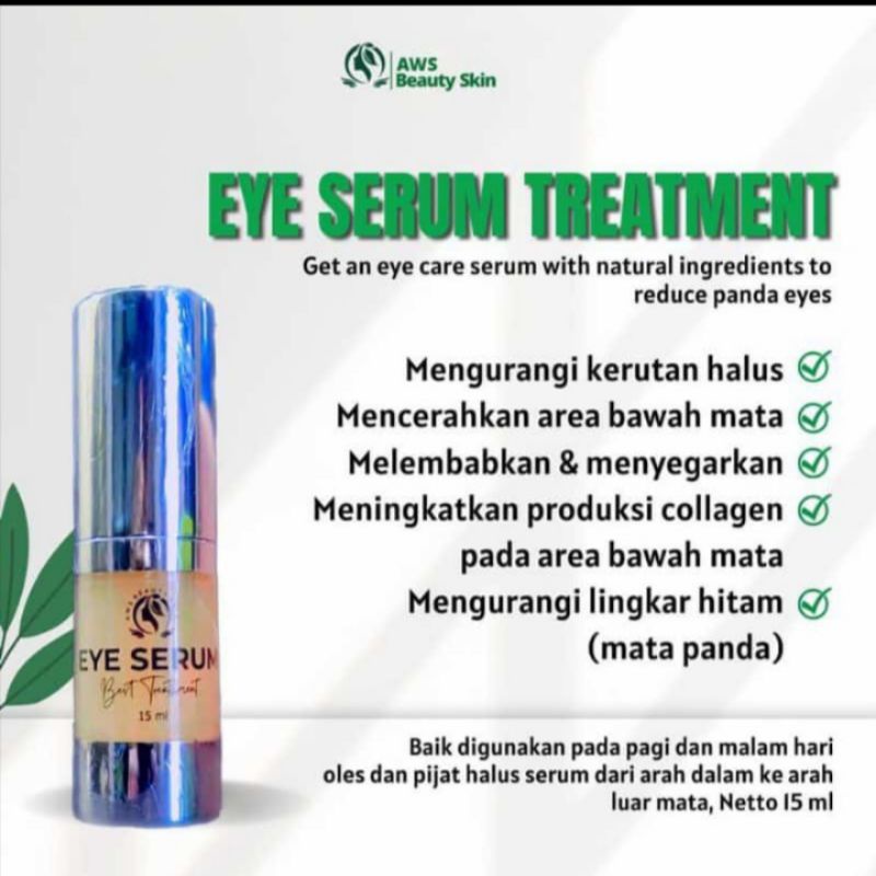 EYE SERUM TREATMENT. BY  AWS BEUTY SKIN.