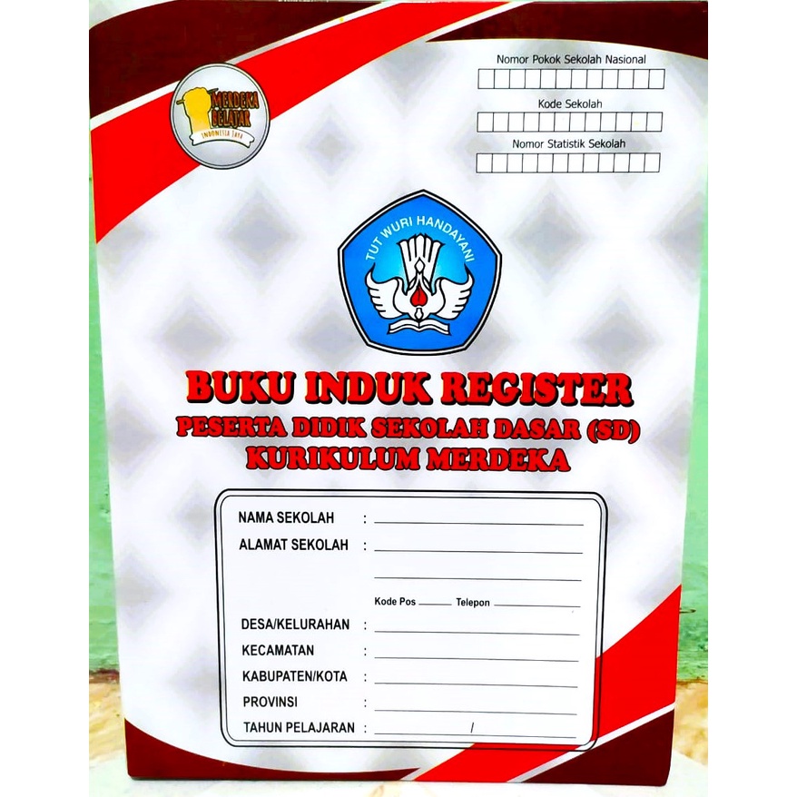 

BUKU INDUK REGISTER SISWA SD KURIKULUM MERDEKS TERBARU
