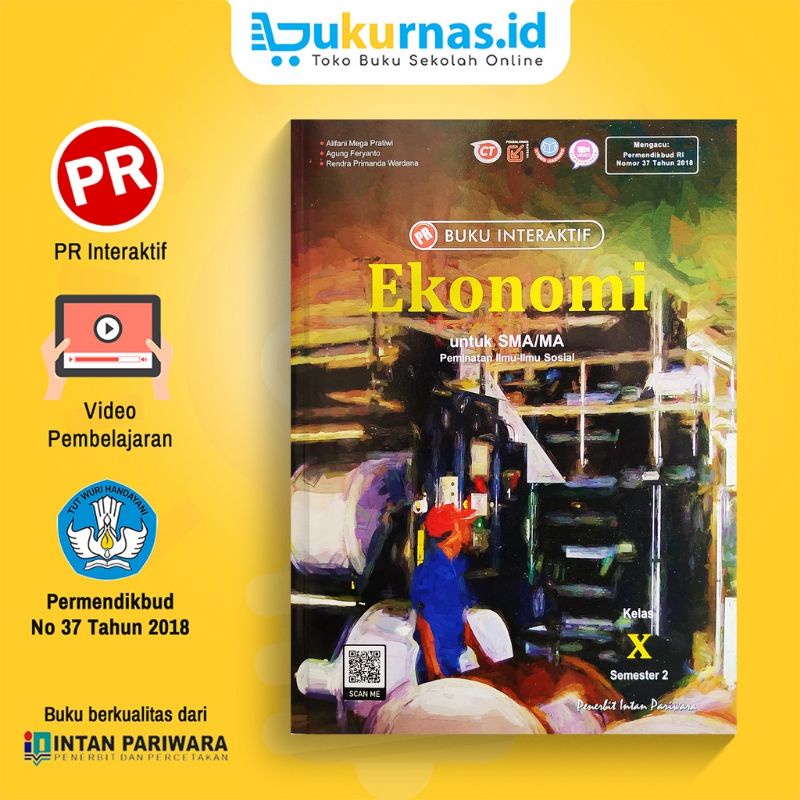 Buku lks pr interaktif ekonomi kelas X, 10 semester 2 tahun 2022 Revisi K13 Intan Pariwara
