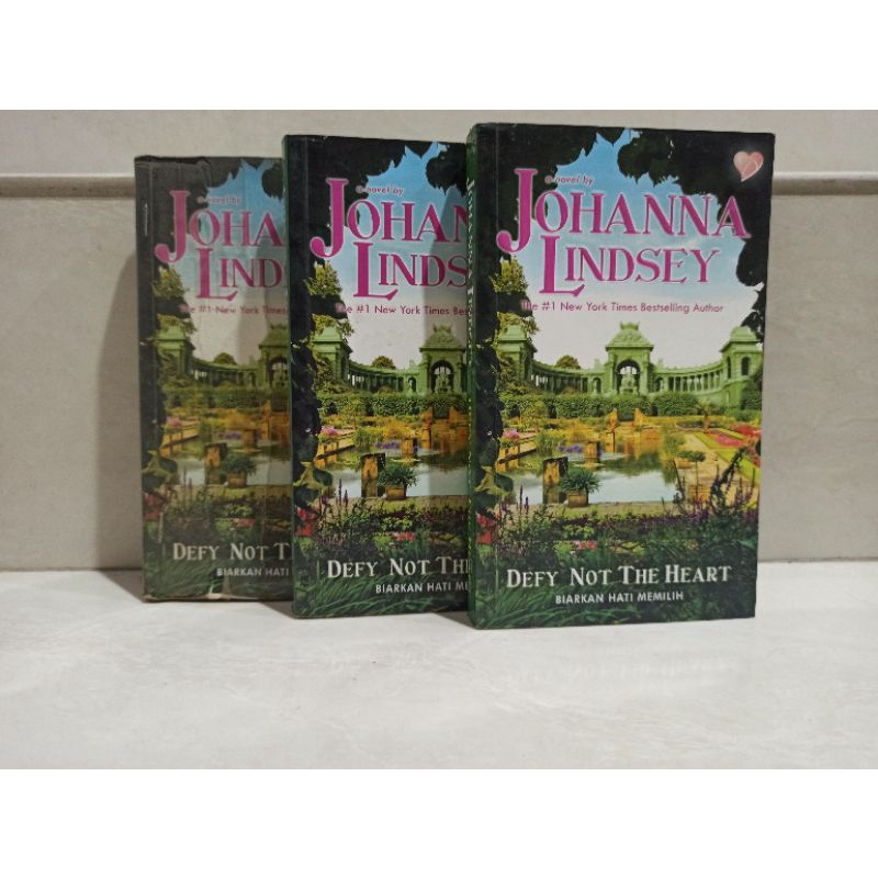 Novel Second : Defy Not The Heart by Johanna Lindsey (Biarkan Hati Memilih)