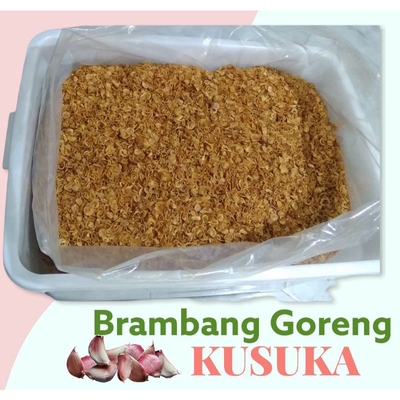 

Brambang Goreng KUSUKA