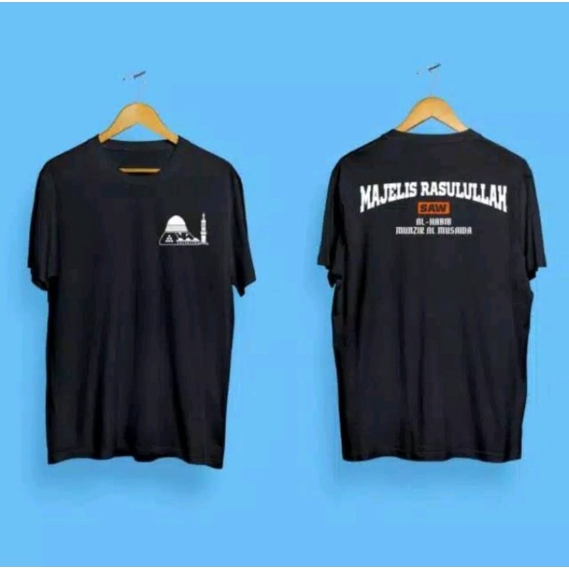 Kaos majelis rosulullah saw al habib munzir al muzawa