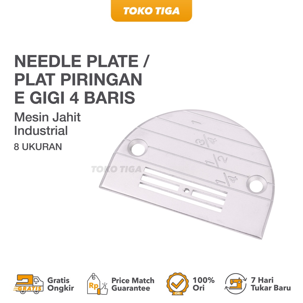 Needle Plate / Plat Piringan E Gigi 4 Baris (Mesin Jahit Industrial)