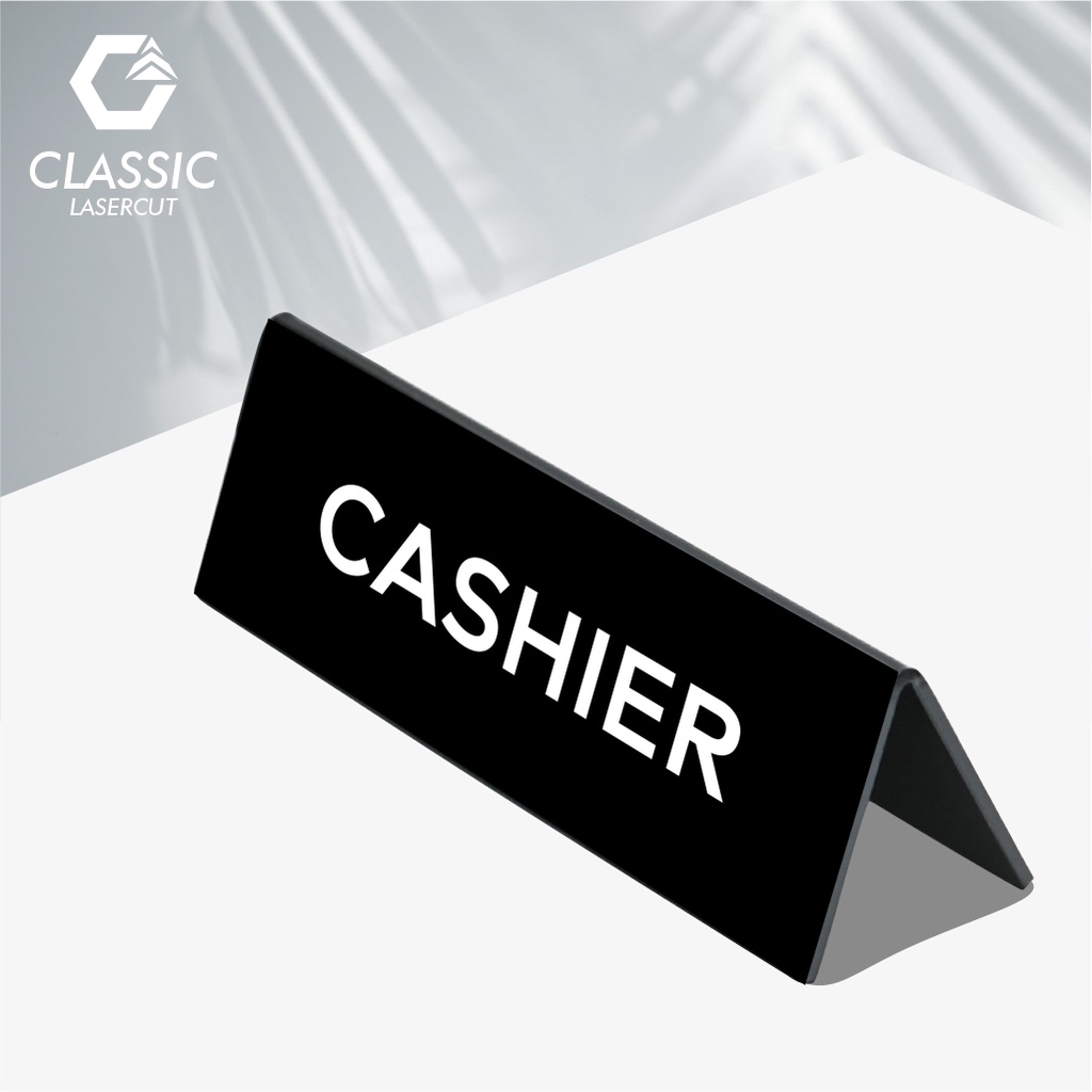 Papan Tulis Meja Kasir / Penanda Kasir Akrilik / Sign Akrilik Meja - Akrilik Hitam / Sign Table Cust