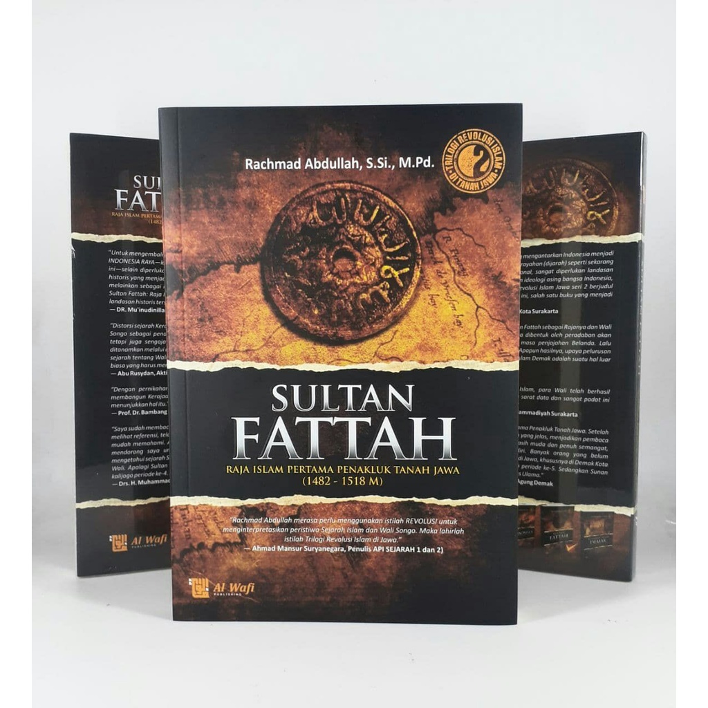 Sultan Fattah | Raja Islam Pertama Penakluk Tanah Jawa