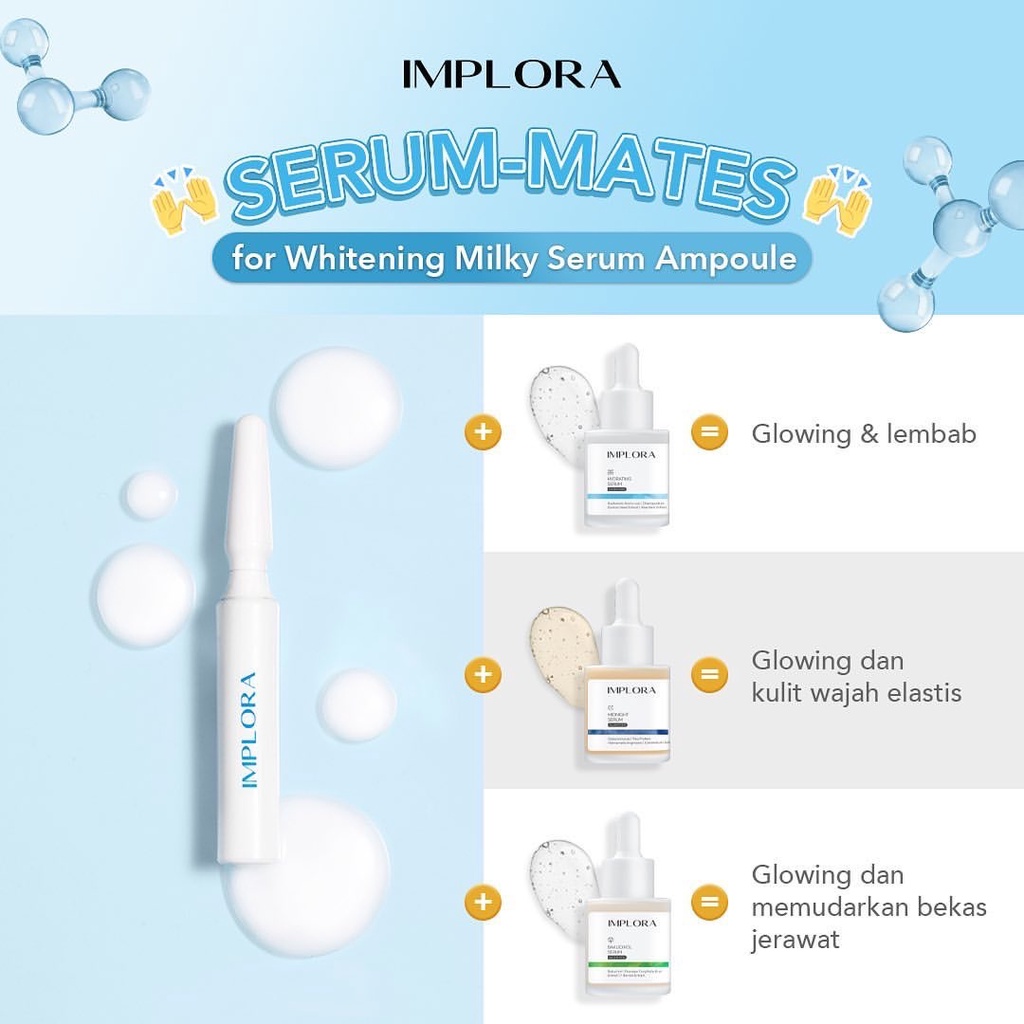 IMPLORA Whitening Milky Serum Ampoule Indonesia / Serum Wajah 5ml / Niacinamide 10% Aloe Vera Extract Jojoba Oil / Mencerahkan Menyamarkan Noda Hitam Melembabkan  Dark Spot / Skincare Face Care Series Perawatan Muka / Brightening Acne Hydrating Peeling