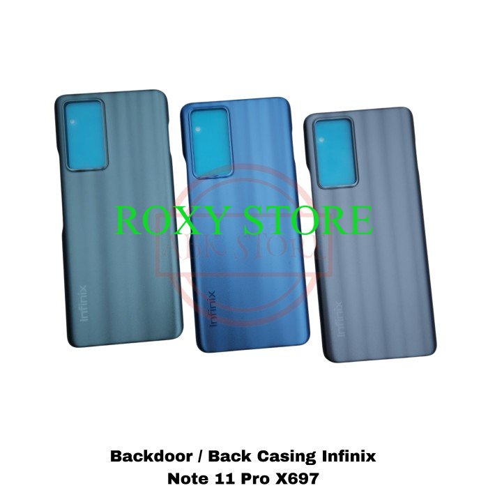 TUTUP BELAKANG BACKDOOR BACKCOVER BACK CASING INFINIX NOTE 11 PRO X697