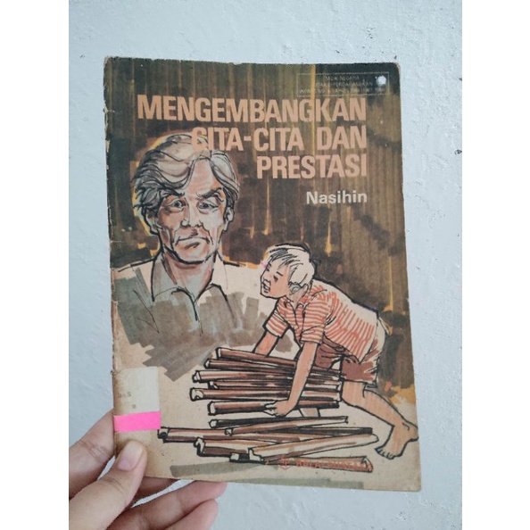 mengembangkan cita-cita prestasi - buku bekas perpustakaan - buku cerita jadul - balai pustaka