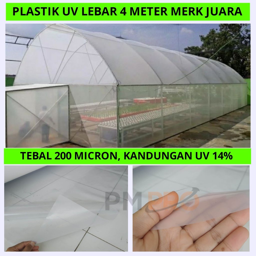 Plastik UV 14% JUARA Lebar 4 Meter Tebal 200 Micron Pelastik Yupi Untuk Atap Green House Hidroponik