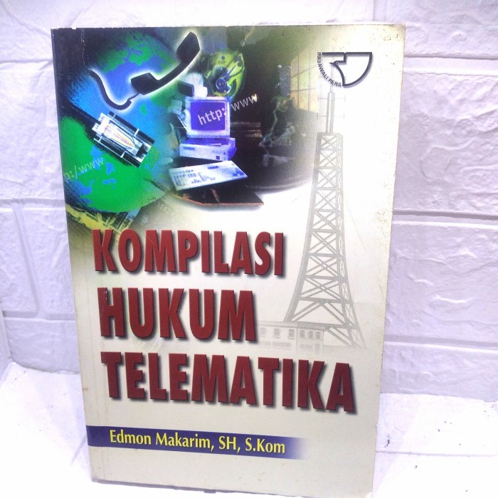 

kompilasi hukum telematika by edmon makarim SH S Kom