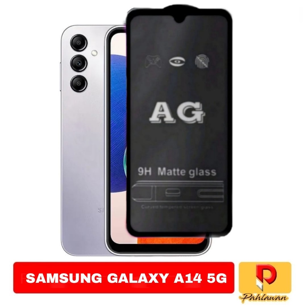 Tempered Glass AG Matte Glass SAMSUNG GALAXY A14 5G Anti minyak - SAMSUNG A14 5G, Hitam