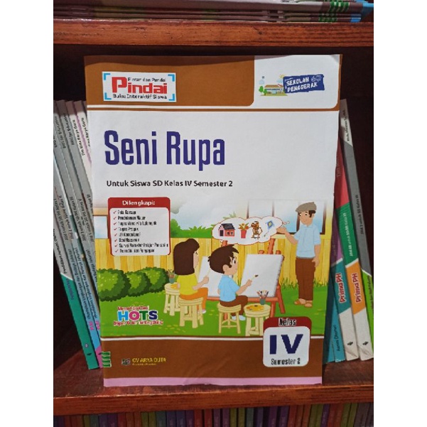 BUKU LKS PINDAI SENI RUPA KELAS 4 SD SEMESTER 2 ARYA DUTA SEKOLAH PENGGERAK