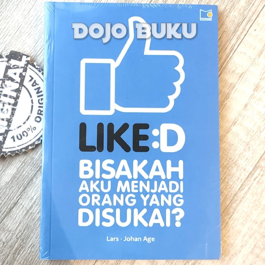 Buku Liked - Bisakah Aku Menjadi Orang Yang Disukai? by Lars - Johan Age