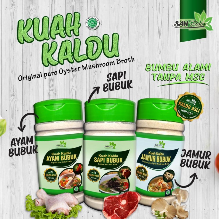

Sanfood Kuah Kaldu Ayam Bubuk Non Gula-Garam, Non MSG, tanpa pengawet.