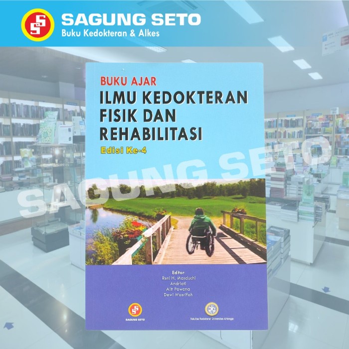 BUKU AJAR ILMU KEDOKTERAN FISIKI DAN REHABILITASI