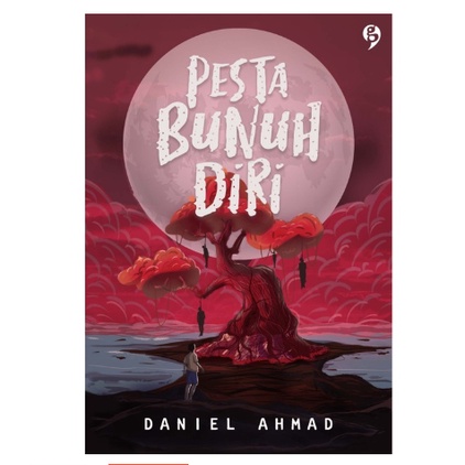 Pesta bunuh diri Daniel Ahmad Gagasmedia