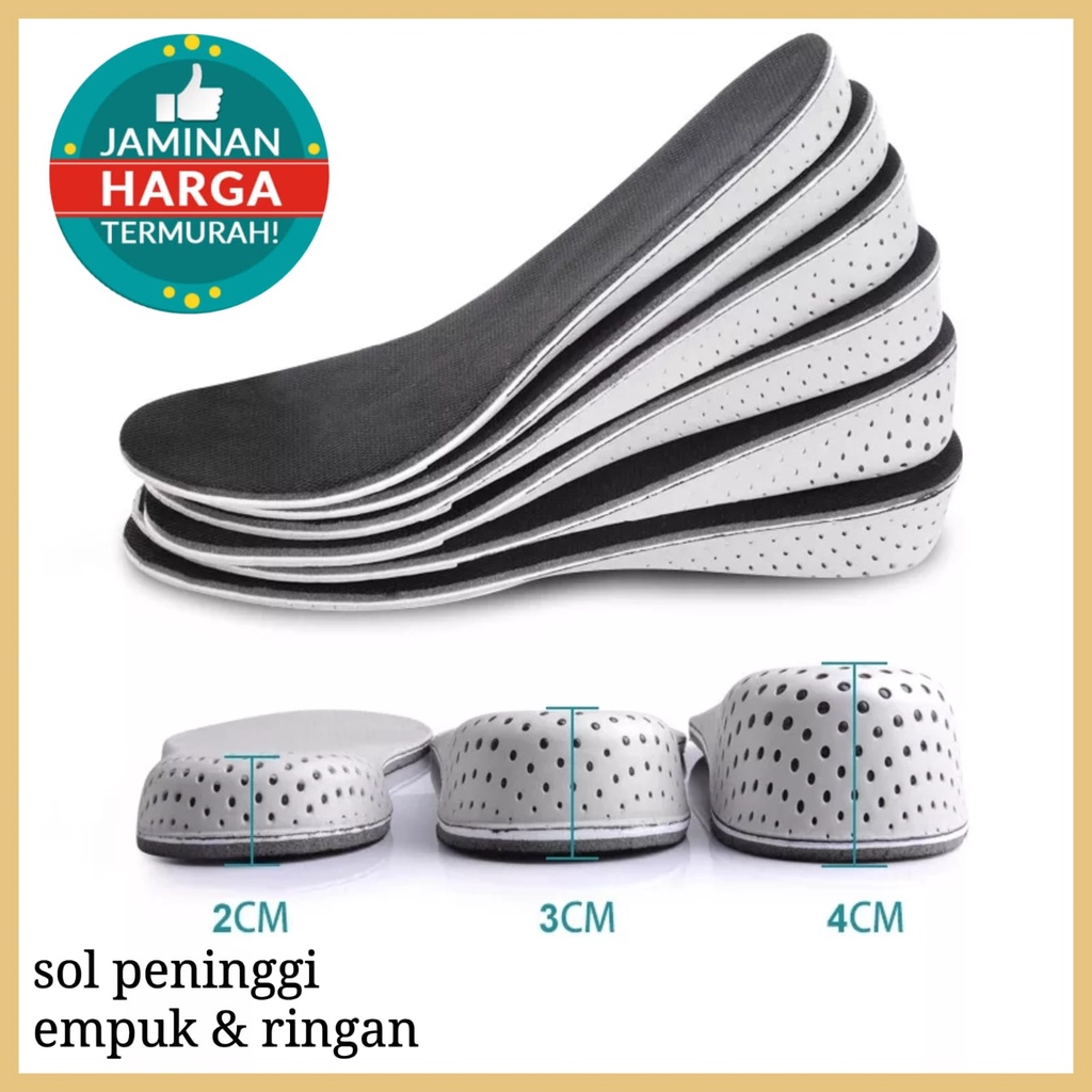 INSOLE SEPATU PENAMBAH TINGGI BADAN PRIA DAN WANITA SOL SEPATU PENINGGI BANTALAN BAWAH SEPATU