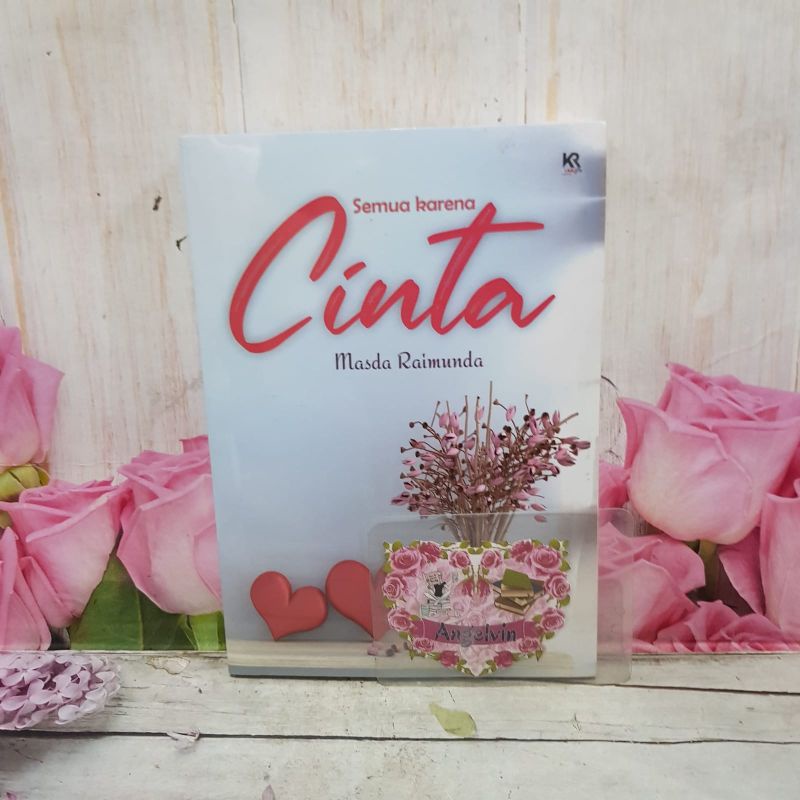 Buku Novel Semua Karena Cinta by Masda Raimunda