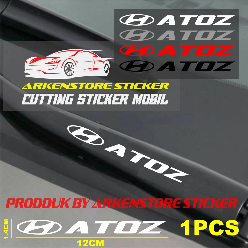 STICKER WIPER MOBIL ATOZ CUTTING STICKER WIPER MOBIL HYUNDAI ATOZ