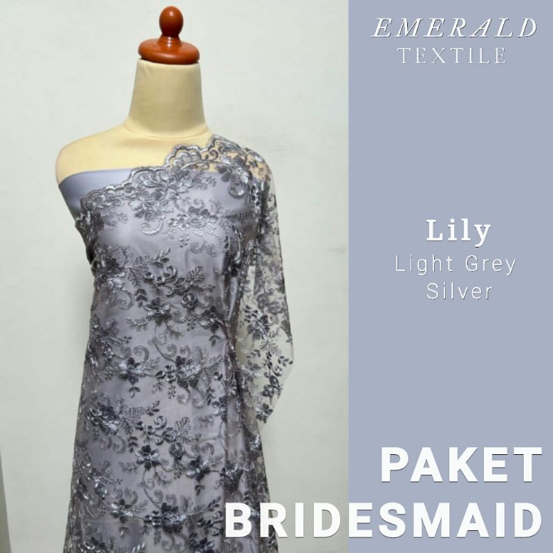 Paket Bridesmaid Spesial Package / Seragam Keluarga / Lamaran / Wisuda / Paket Bridesmaid By Emerald Textile - Lily Light Grey