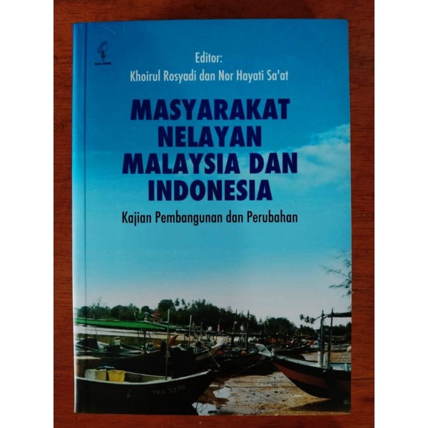 masyarakat nelayan Malaysia dan Indonesia - Khoirul Rosyadi