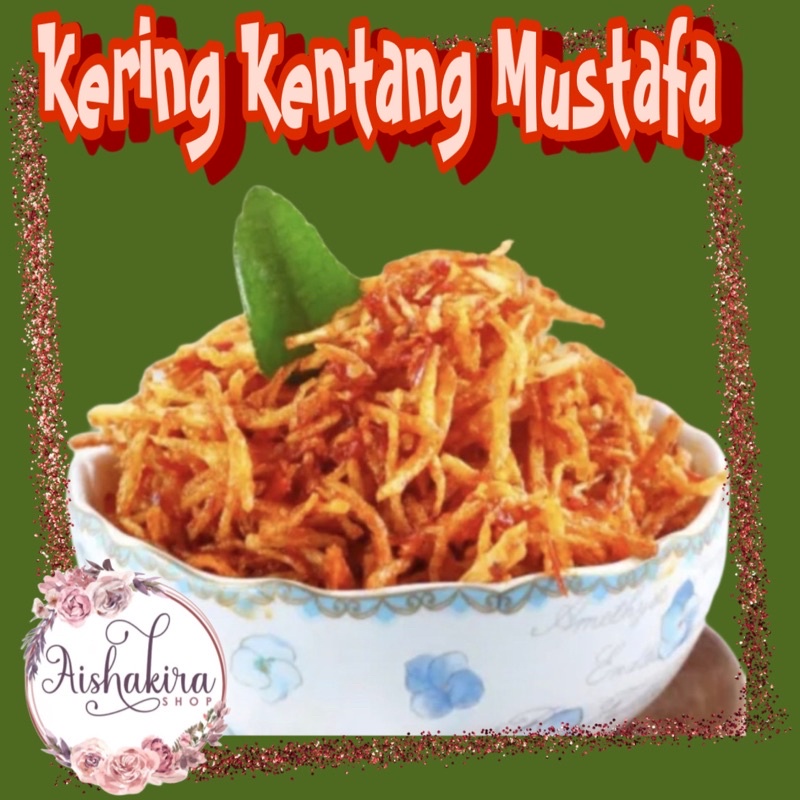 Kering Kentang Mustafa kemasan KOTAK 150 gr