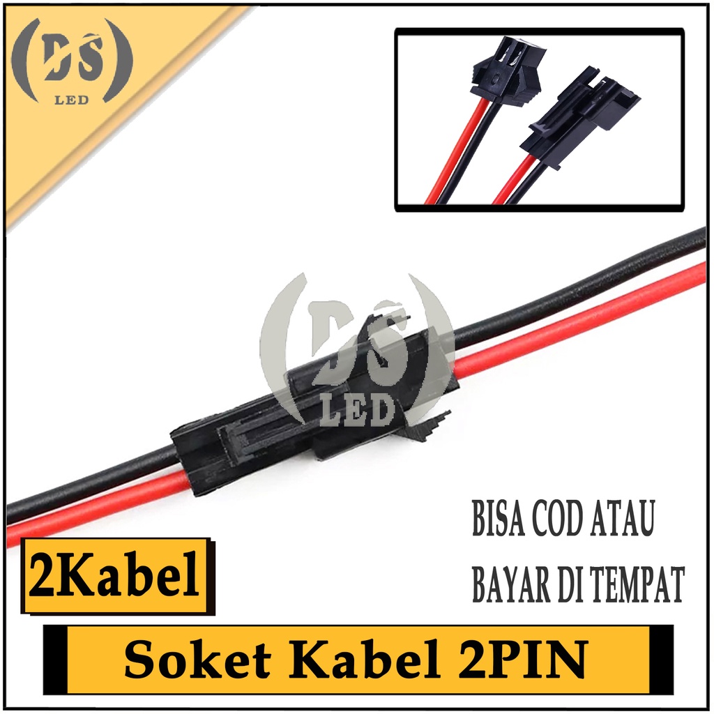 Soket Kabel DC 2 pin / Connector Female & Male / Soket SM 2Pin