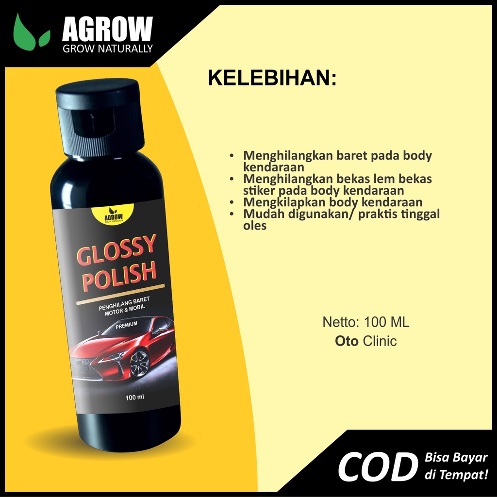 Penghilang Baret Rubbing Compound Kompon Mobil Motor Helm Glossy Polish By Agrow (100 ml)