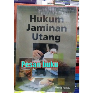 

Buku Hukum Jaminan Utang Oleh Munir Fuady