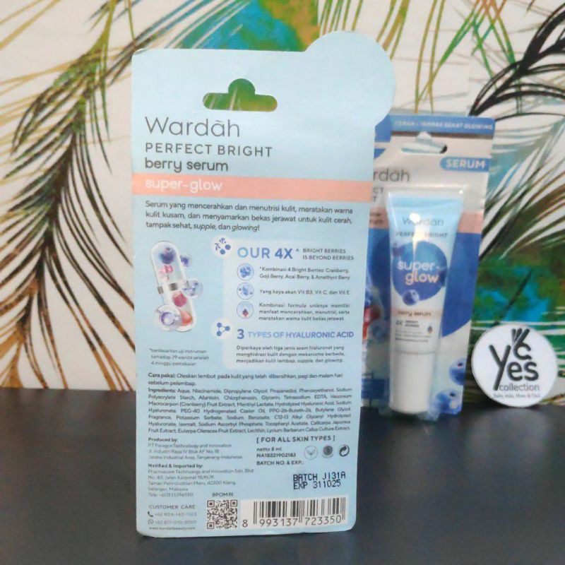 Wardah Perfect Bright Berry Serum 8ml Super Glow Menutrisi Kulit muka mencerahkan Wajah Glowing Kecantikan Perawatan Face Remaja Dewasa