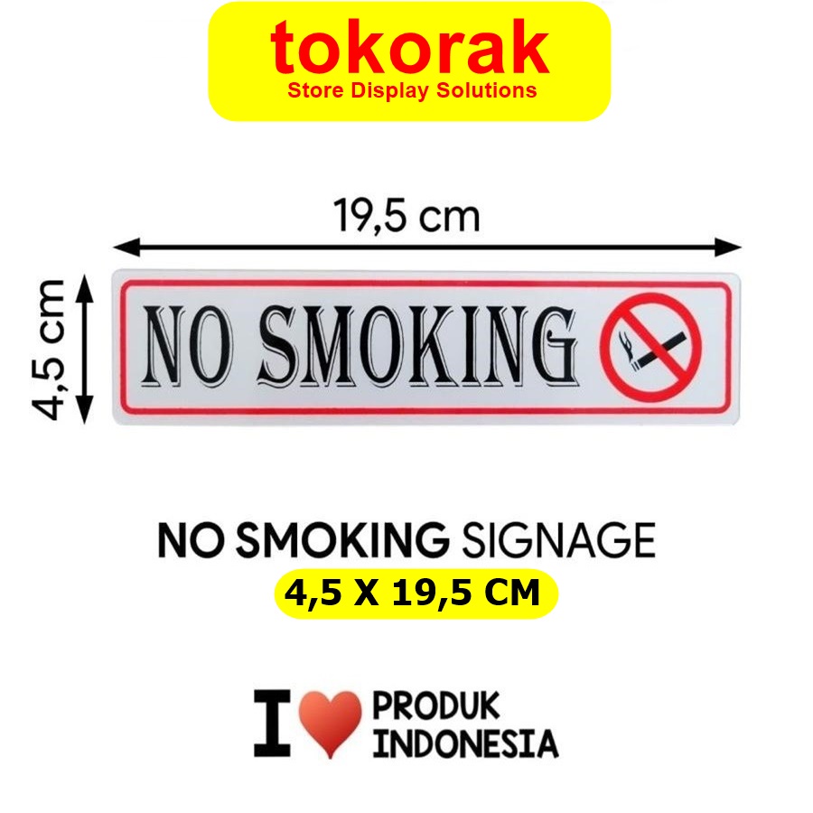 SIGNAGE NO SMOKING 4,5X19,5 CM SIMBOL LOGO PERINGATAN DILARANG MEROKOK