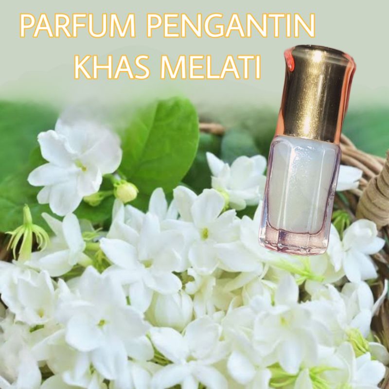 PARFUM PENGANTIN MELATI