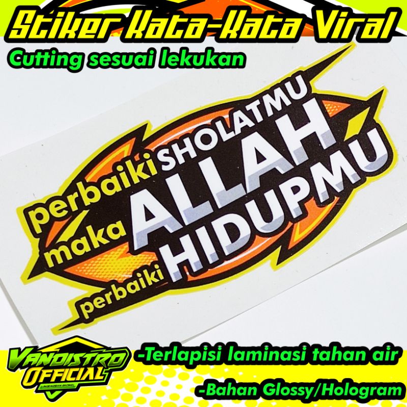 stiker perbaiki sholatmu maka Allah perbaiki hidupmu