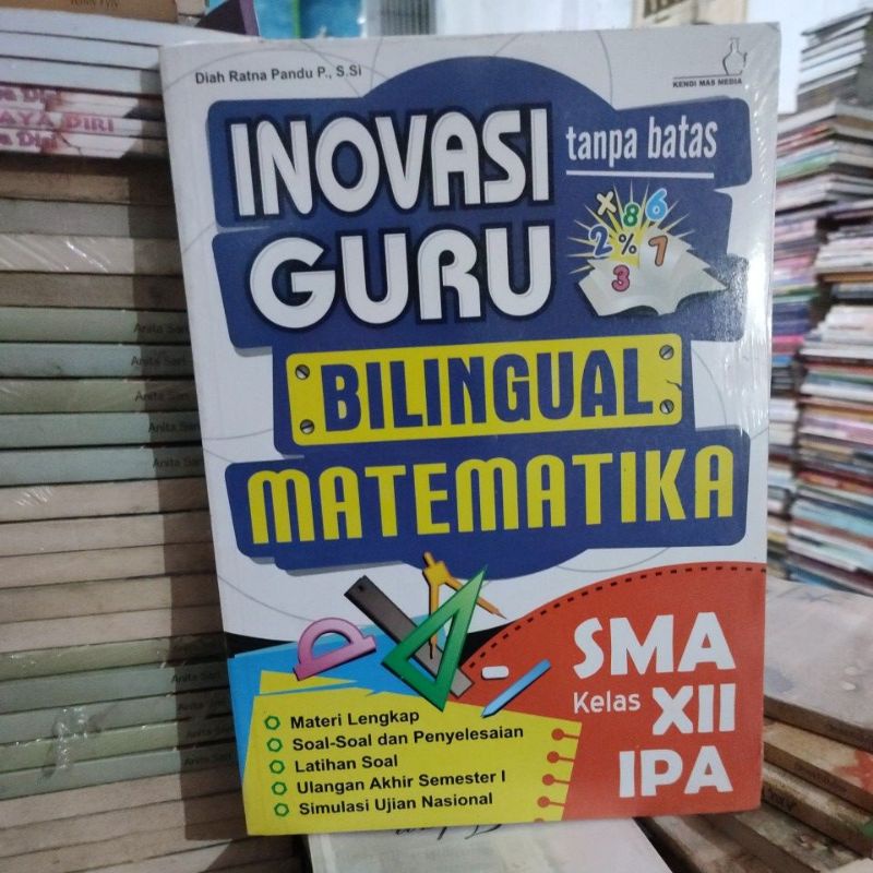 Inovasi guru tanpa batas bilingual matematika SMA IPA kelas XII.   clb