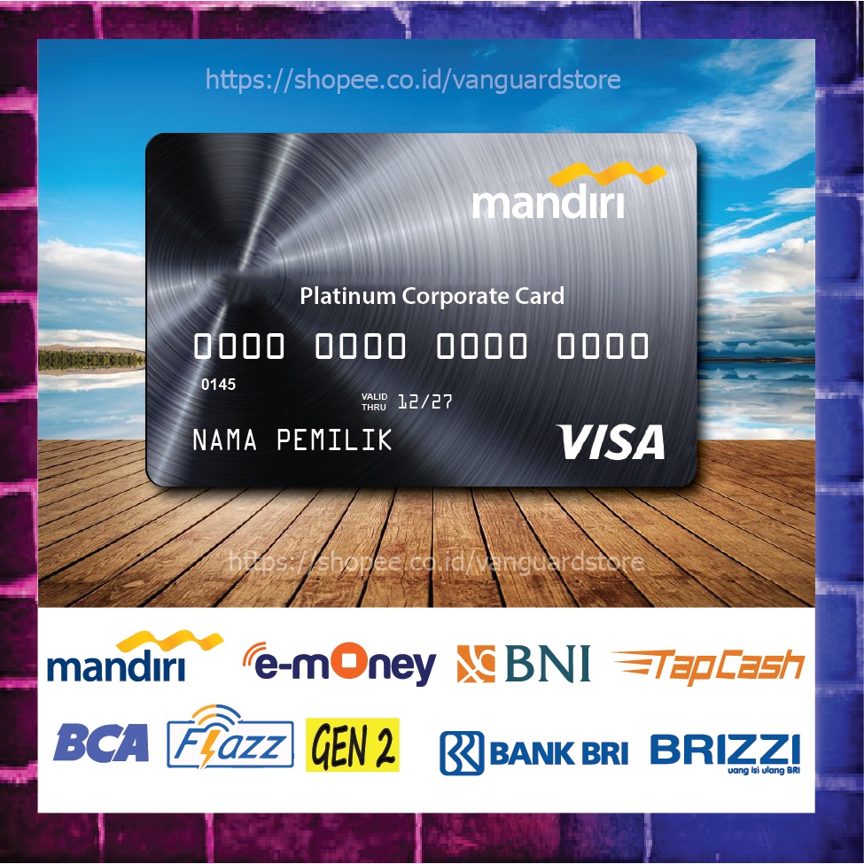 KARTU E MONEY E TOLL KARTU MANDIRI PLATINUM VISA DEBIT CREDIT EMONEY MANDIRI FLAZZ BCA BNI TAPCASH BRIZZI BRI - 1 SISI