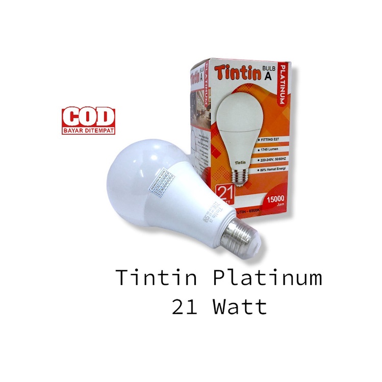 Bohlam LED TinTin Platinum 21 Watt Murah &amp; terang Lampu Hemat Energi