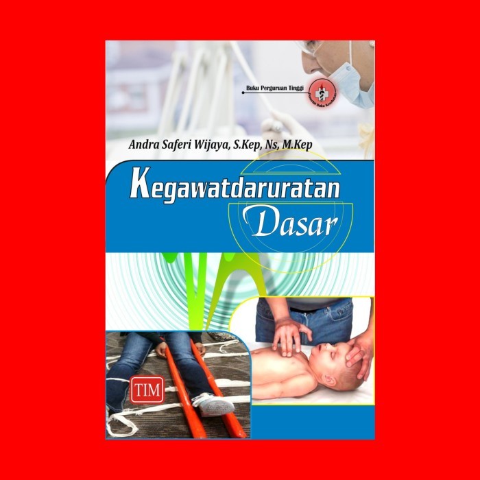 KEGAWATDARURATAN DASAR