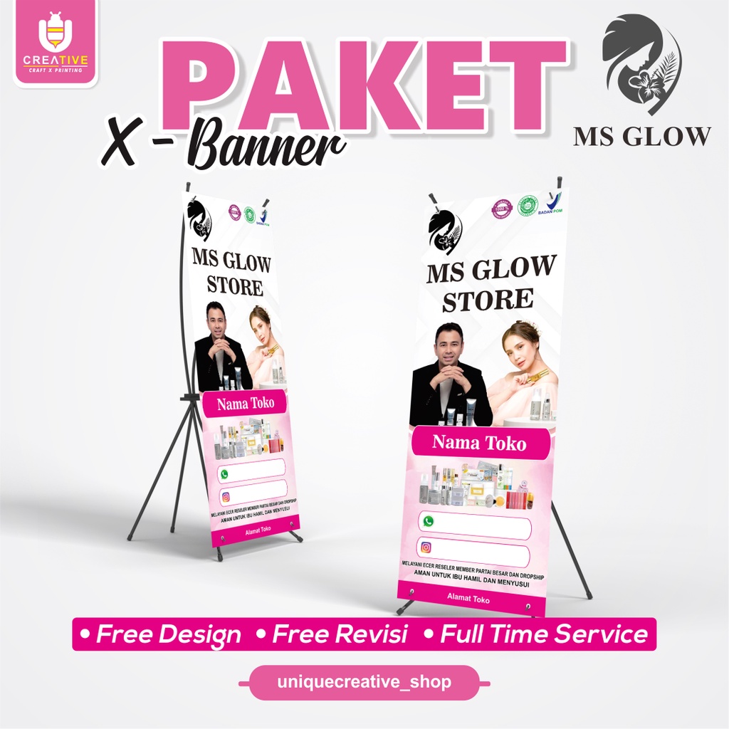 PAKET X-BANNER KOMPLIT (Banner & Standing) MS GLOW RESMI (Custom Design) Ukrn.60x160cm