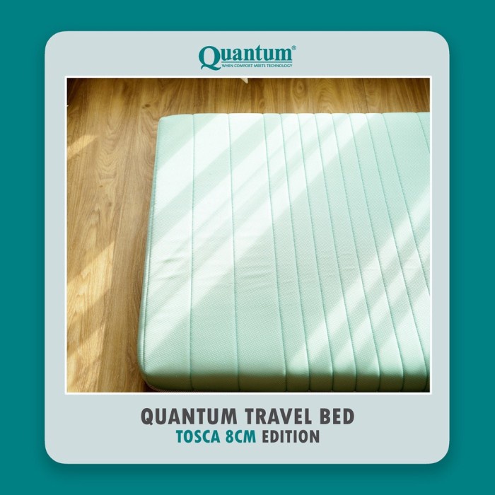 Quantum Travel Bed Tosca 8cm Edition - Kasur Busa / Lipat / Gulung